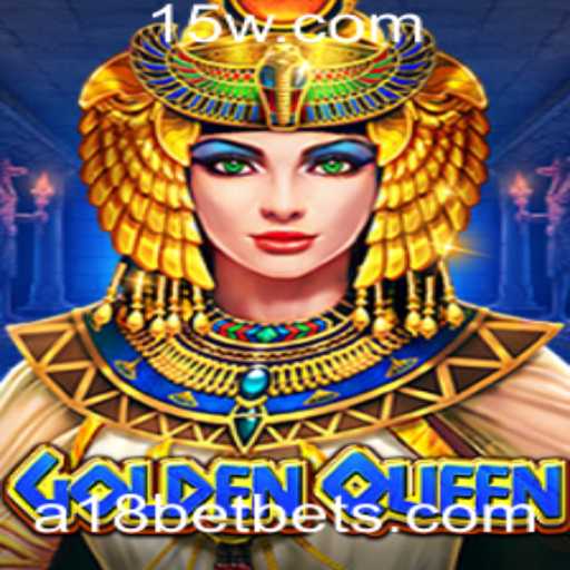 Explorando GoldenQueen: O Jogo do Momento no Mundo de Apostas A18BET